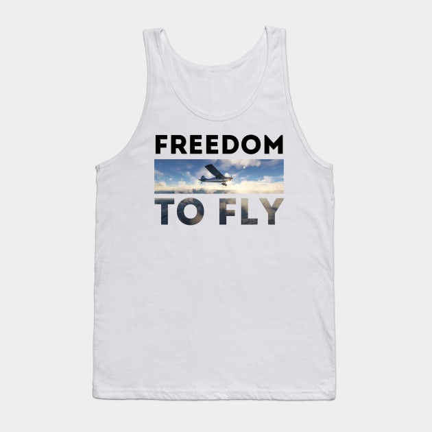 Freedom to fly Tank Top by Dpe1974